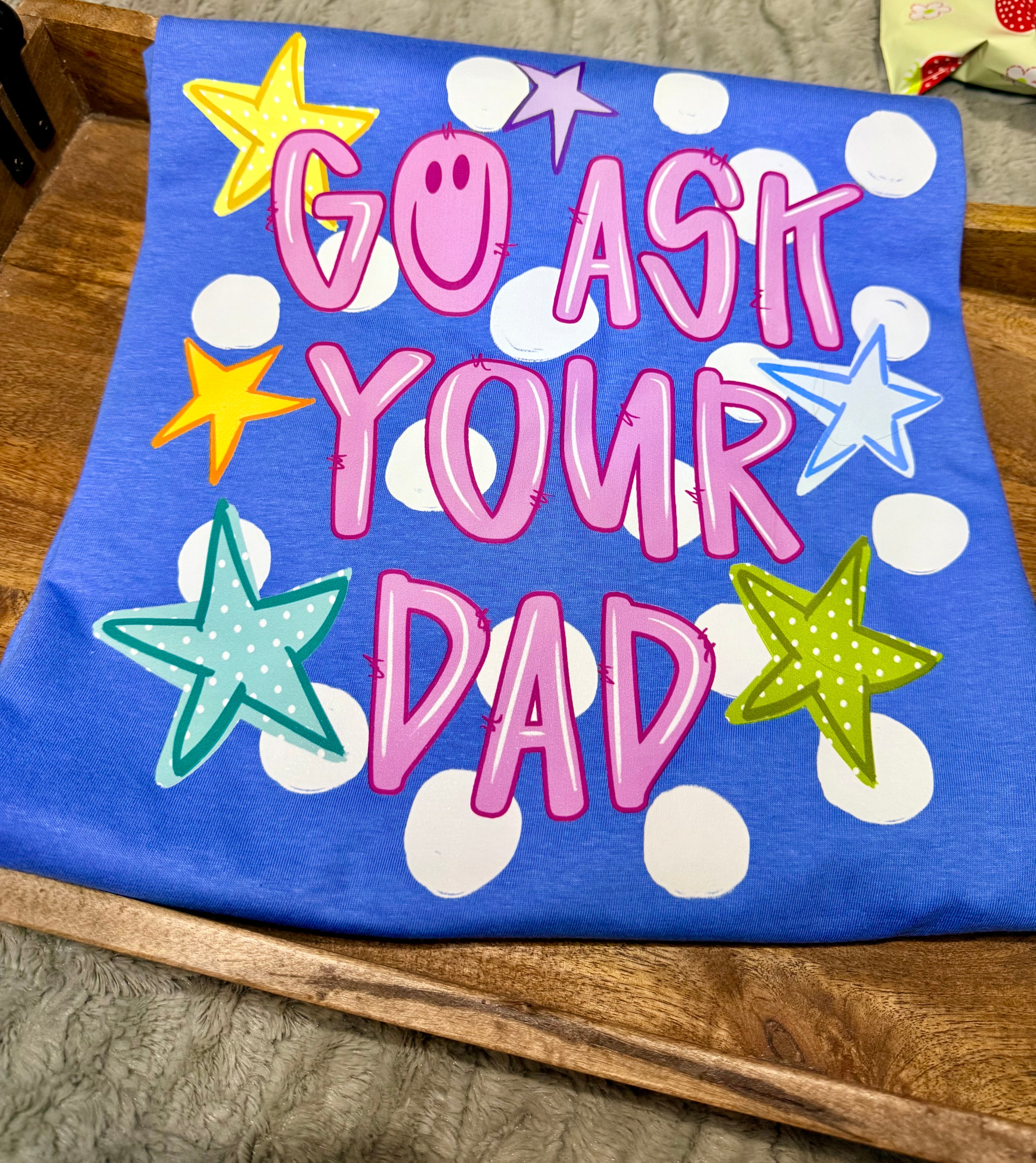 Go Ask Your Dad